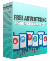 Free Advertising Using Rights Products Private Label Rights