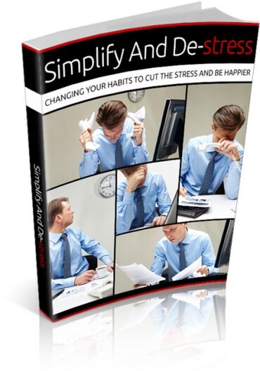 eCover representing Simplify And Destress eBooks & Reports with Master Resell Rights