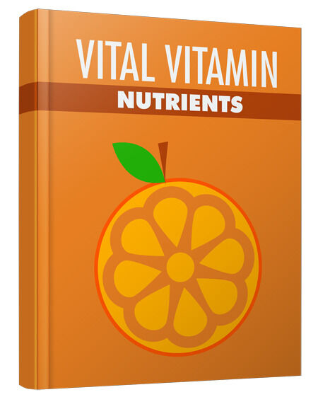 eCover representing Vital Vitamin Nutrients eBooks & Reports with Master Resell Rights