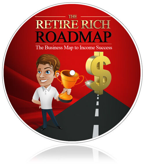 eCover representing The Retire Rich Roadmap eBooks & Reports with Master Resell Rights