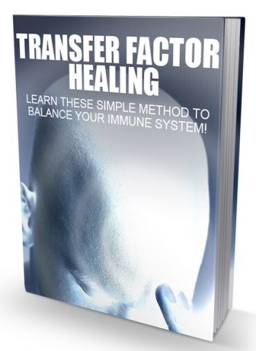 eCover representing Transfer Factor Healing eBooks & Reports with Master Resell Rights