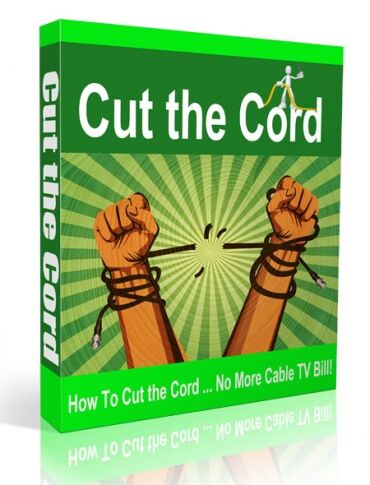 eCover representing Cut the Cord Videos, Tutorials & Courses with Private Label Rights