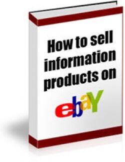 eCover representing How To Sell Information Products On eBay eBooks & Reports with Master Resell Rights