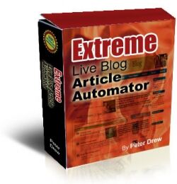 eCover representing Extreme Live blog Article Automator Software & Scripts with Master Resell Rights