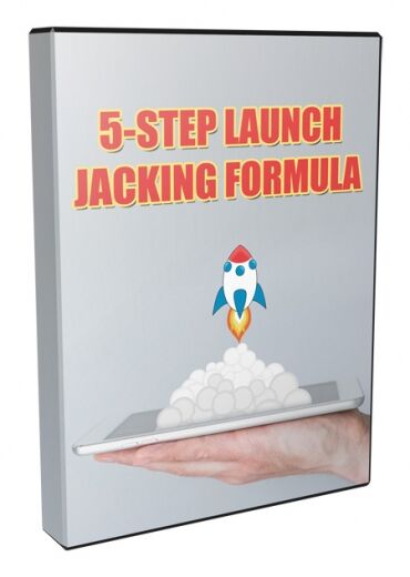 eCover representing 5-Step Launch Jacking Formula Videos, Tutorials & Courses with Private Label Rights