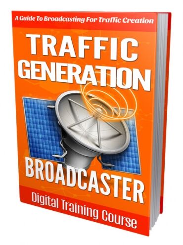 eCover representing Traffic Generation Broadcaster eBooks & Reports with Personal Use Rights