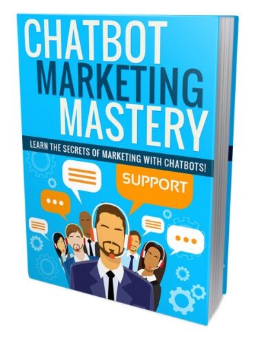 eCover representing Chatbot Marketing Mastery eBooks & Reports with Personal Use Rights