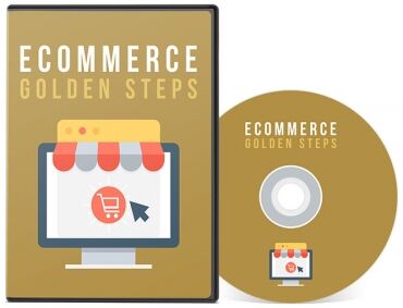 eCover representing ECommerce Golden Steps Videos, Tutorials & Courses with Master Resell Rights
