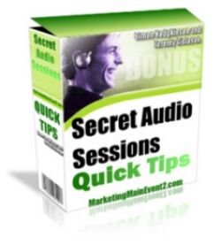 eCover representing Secret Audio Sessions Quick Tips Videos, Tutorials & Courses with Resell Rights