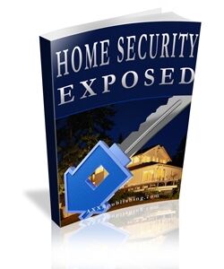 eCover representing Home Security Exposed eBooks & Reports with Private Label Rights