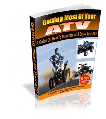 eCover representing Getting Most Of Your ATV eBooks & Reports with Master Resell Rights