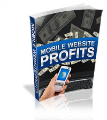 eCover representing Mobile Website Profits eBooks & Reports with Personal Use Rights
