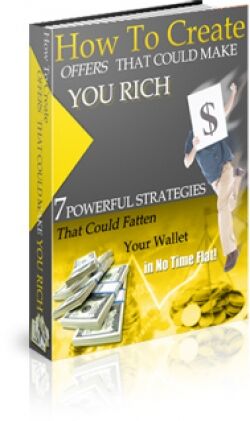 eCover representing How To Create Offers That Could Make You Rich eBooks & Reports with Master Resell Rights