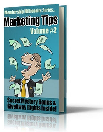 eCover representing Membership Millionaire Series Marketing Tips Volume #2 eBooks & Reports with Resell Rights