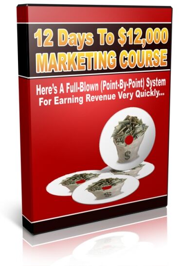 eCover representing 12 Days To $12,000 Marketing Course Audio & Music with Personal Use Rights