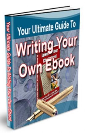 eCover representing Your Ultimate Guide To Writing Your Own eBook eBooks & Reports with Private Label Rights