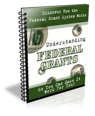 eCover representing Understanding Federal Grants eBooks & Reports with Private Label Rights